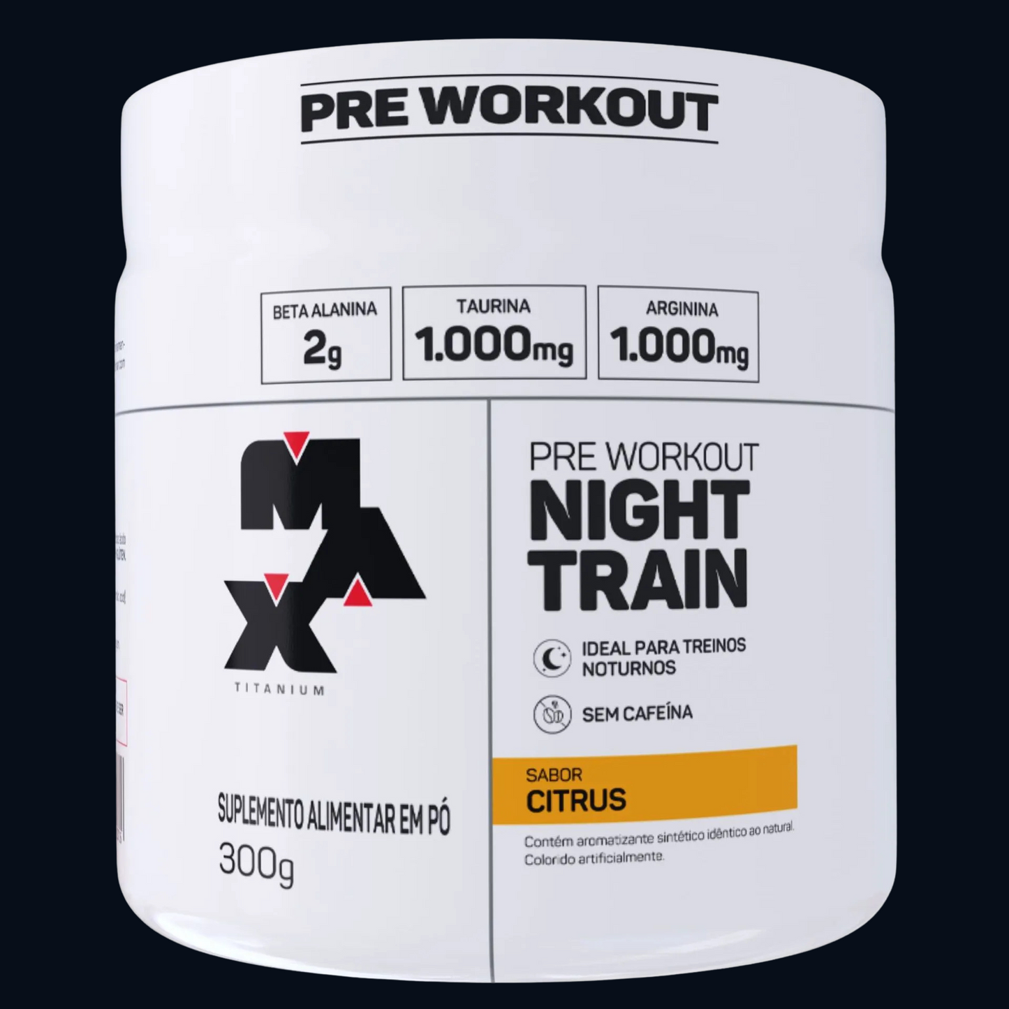 PRÉ-TREINO NIGHT TRAIN 300g - MAX TITANIUM