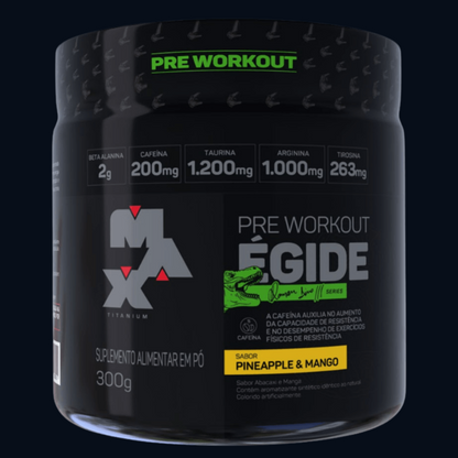 PRÉ-TREINO ÉGIDE 300g - MAX TITANIUM