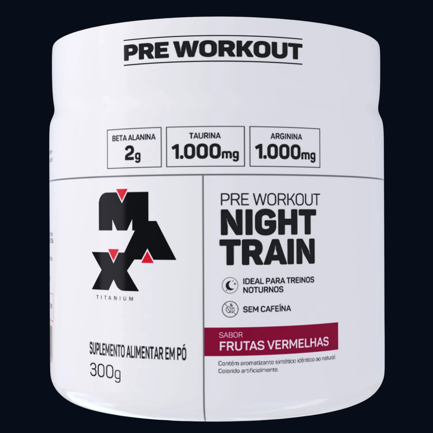 PRÉ-TREINO NIGHT TRAIN 300g - MAX TITANIUM